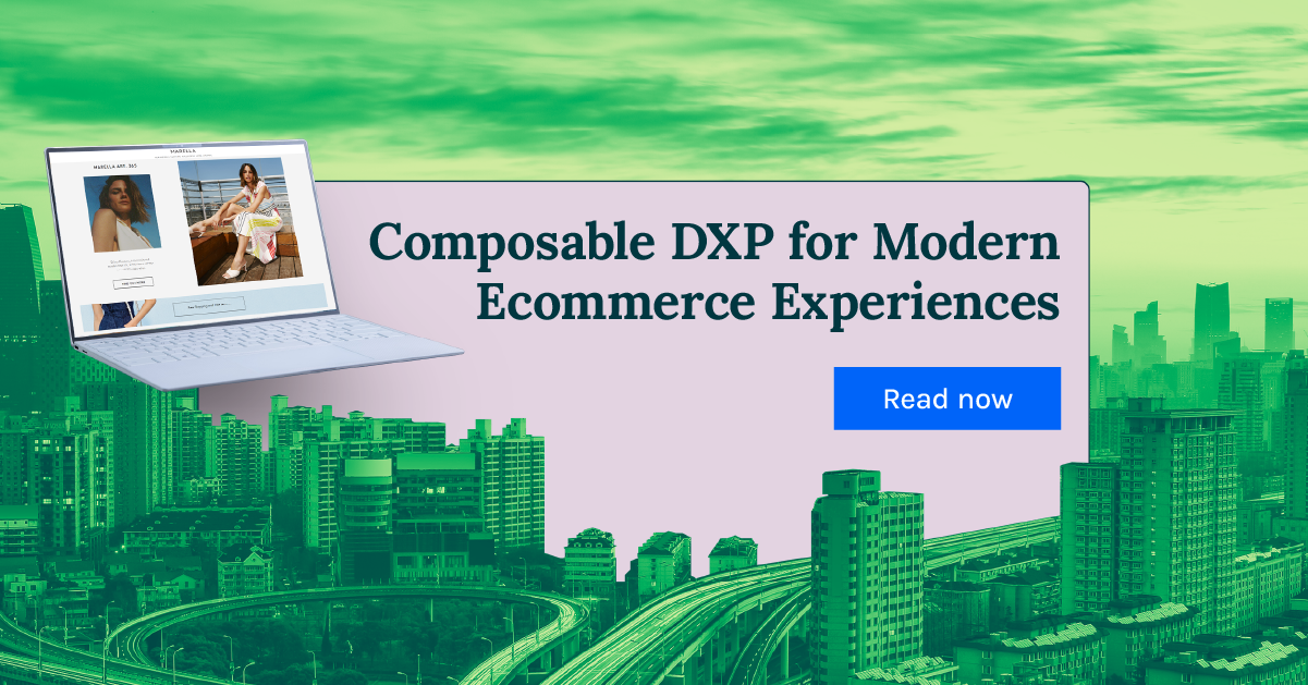 new Composable DXP for Modern Ecommerce Experiences 1200x628