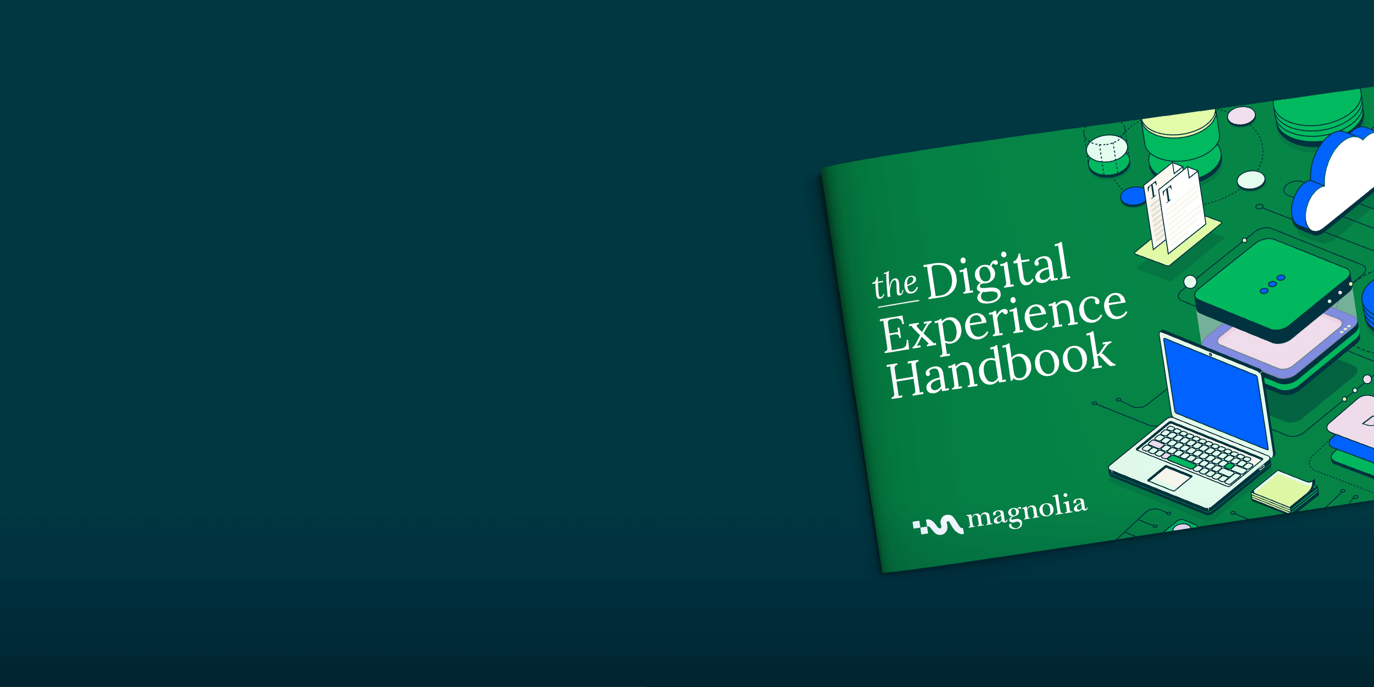 Digital Handbook.pdf The Digital Experience Handbook | Magnolia Headless CMS