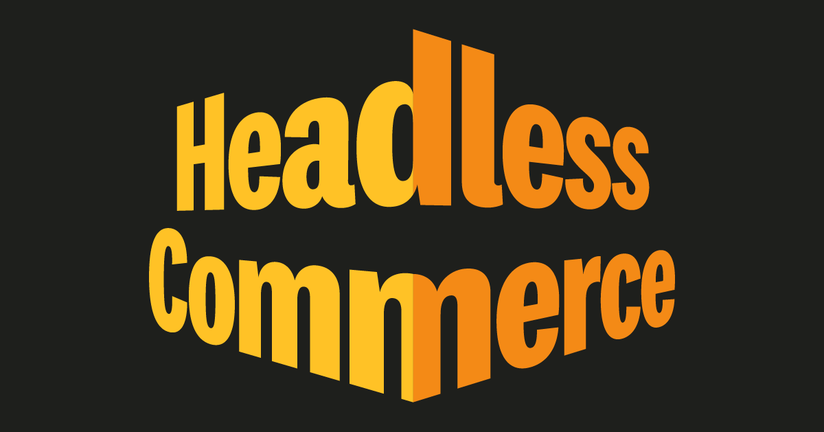 Headless Commerce 1200x628