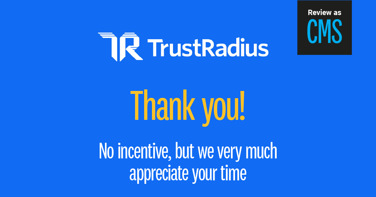 Trust Radius Thanks CMS