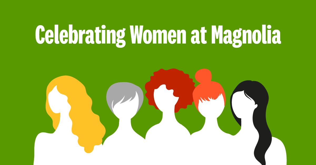Celebrating Women at Magnolia blog