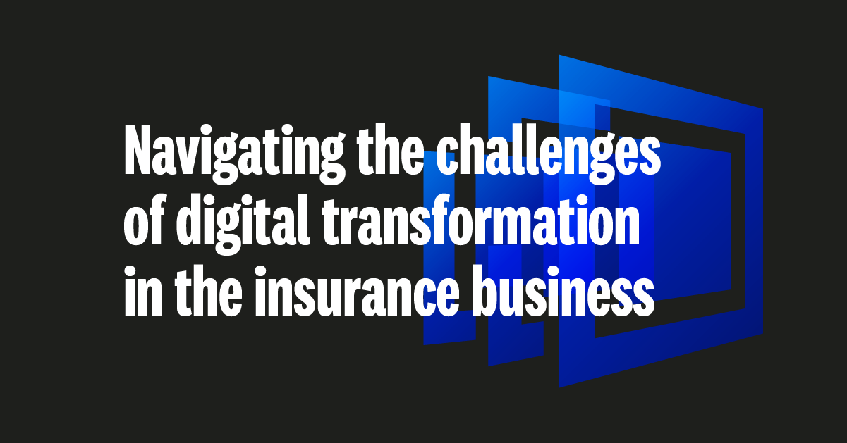 Digital transformation in the insurance business 1200x628 headline_1